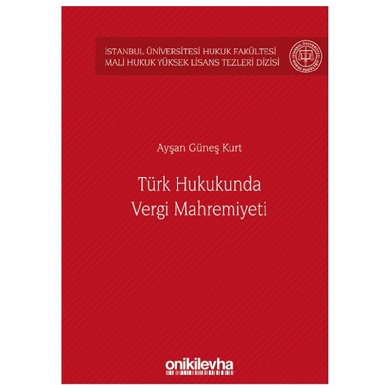 resm Türk Hukukunda Vergi Mahremiyeti