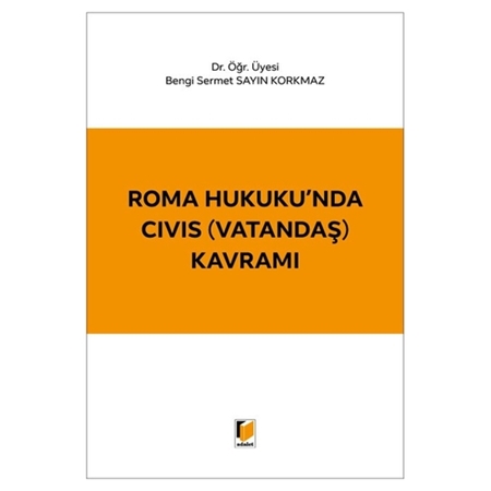 Resim Roma Hukuku'nda CIVIS (Vatandaş) Kavramı