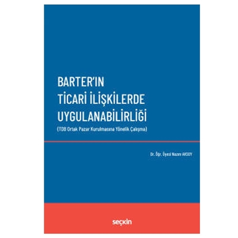 resm Barter'ın Ticari İlişkilerde Uygulanabilirliği