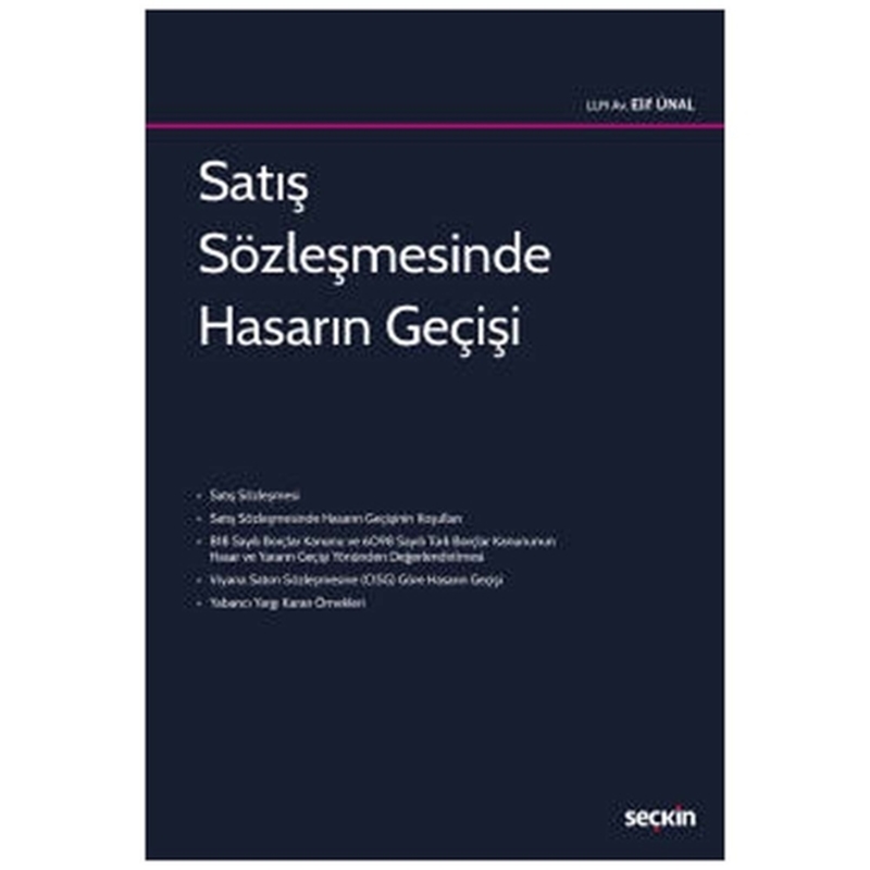 resm Satış Sözleşmesinde Hasarın Geçişi