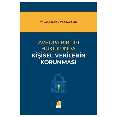 Resim Avrupa Birliği Hukukunda Kişisel Verilerin Korunması