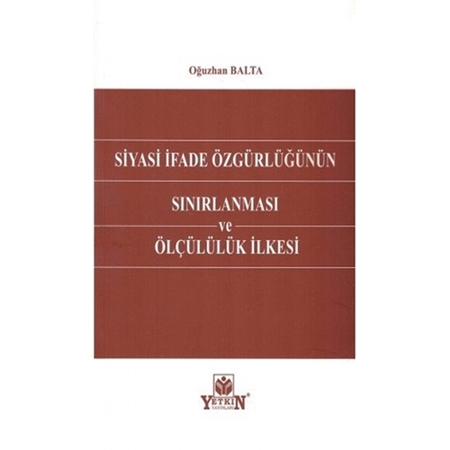 Resim Siyasi İfade Özgürlüğünün Sınırlanması ve Ölçülülük İlkesi