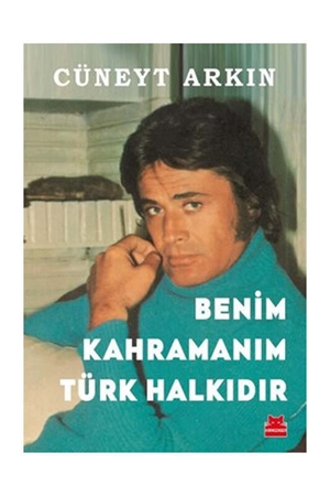 Resim Benim Kahramanım Türk Halkıdır Kırmızı Kedi Yayınları