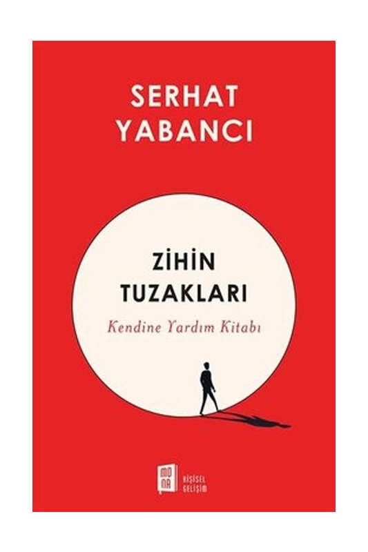 resm Zihin Tuzakları - Kendine Yardım Kitabı Mona Kitap
