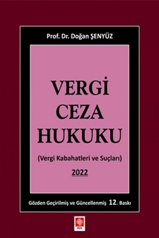 resm Vergi Ceza Hukuku (Vergi Kabahatleri ve Suçları)