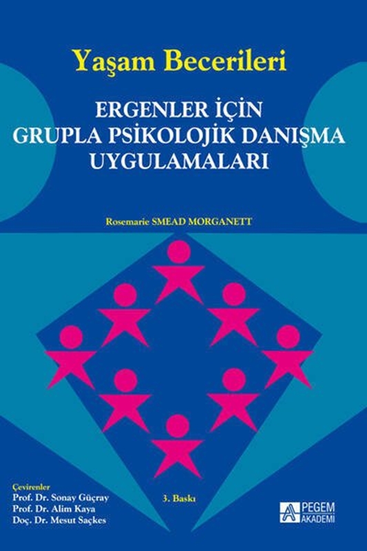 resm Yaşam Becerileri - Ergenler için Grupla Psikolojik Danışma Uygulamaları