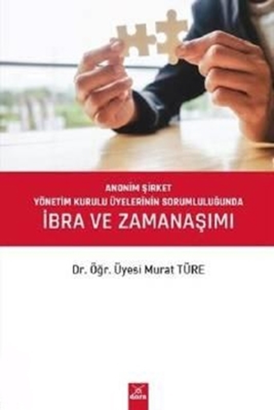 resm Anonim Şirket İbra ve Zaman Aşımı