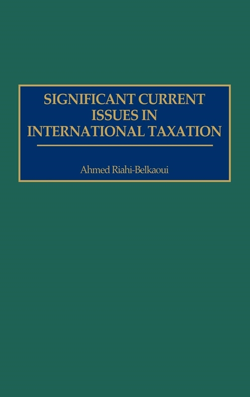 resm Significant Current Issues in International Taxation