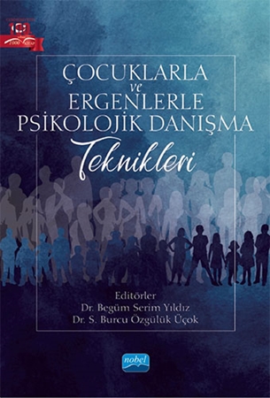 Resim Çocuklarla ve Ergenlerle Psikolojik Danışma Teknikleri