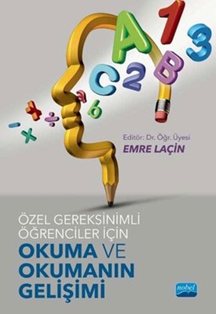 Resim Özel Gereksinimli Öğrenciler İçin Okuma ve Okumanın Gelişimi