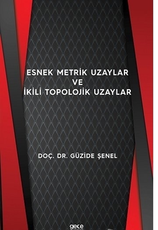 resm Esnek Metrik Uzaylar ve İkili Topolojik Uzaylar