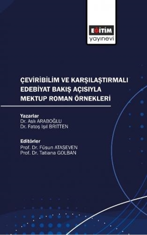 resm Çeviribilim ve Karşılaştırmalı Edebiyat Bakış Açısıyla Mektup Roman Örnekleri