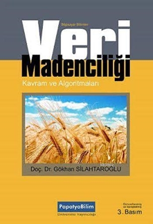 Resim Kavram ve Algoritmalarıyla Temel Veri Madenciliği