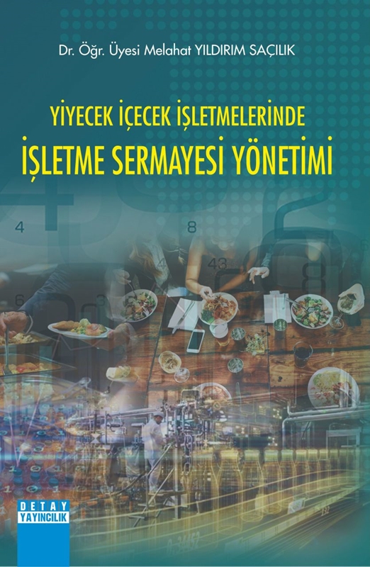 resm Yiyecek İçecek İşletmelerinde İşletme Sermayesi Yönetimi