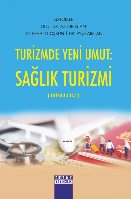 resm Turizmde Yeni Umut Sağlık Turizmi İkinci Cilt