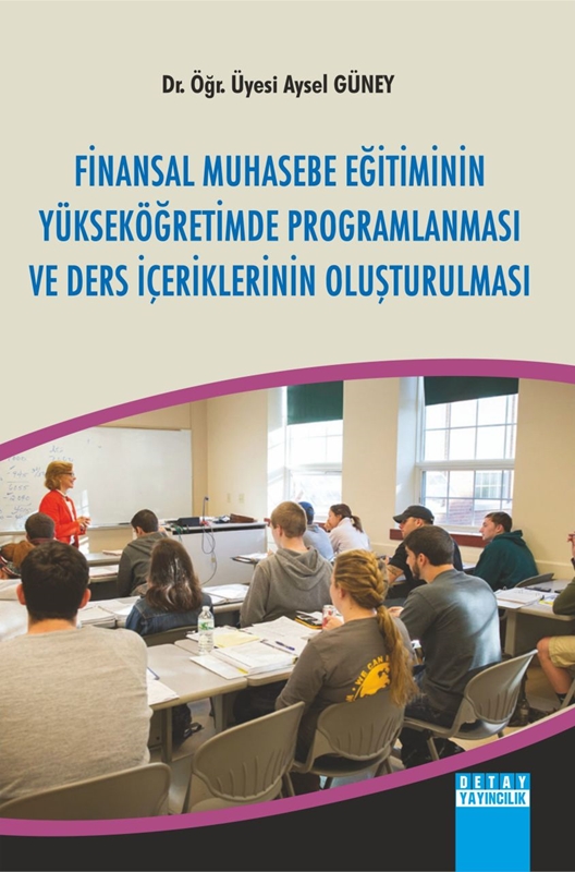 resm Finansal Muhasebe Eğitiminin Yükseköğretimde Programlaması Ve Ders İçeriklerinin Oluşturulması