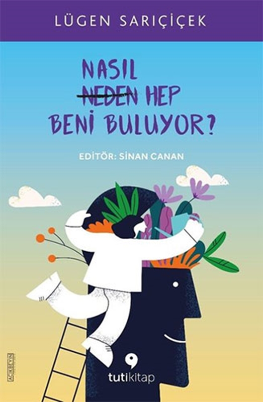 resm Nasıl Hep Beni Buluyor? Tuti Kitap