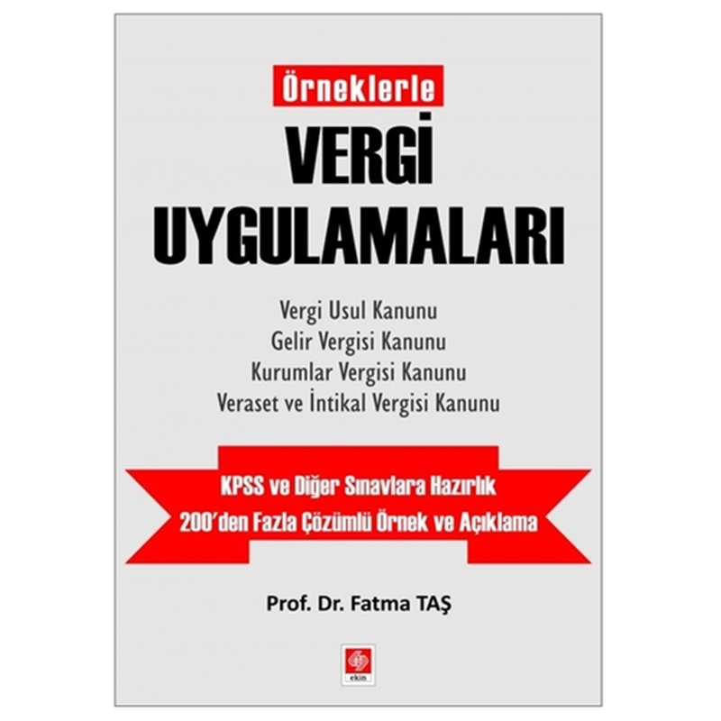 resm Örneklerle Vergi Uygulamaları