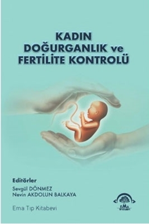 Resim Kadın Doğurganlık ve Fertilite Kontrolü Ema Tıp Kitabevi