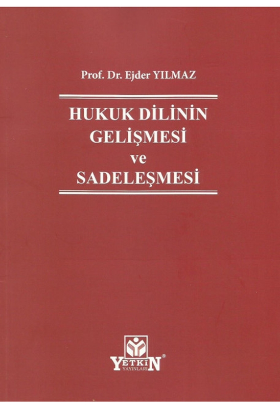 resm Hukuk Dilinin Gelişmesi ve Sadeleşmesi