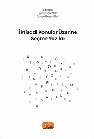Resim İktisadi Konular Üzerine Seçme Yazılar Nobel Bilimsel Eserler