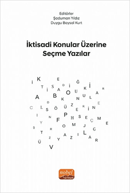 resm İktisadi Konular Üzerine Seçme Yazılar Nobel Bilimsel Eserler