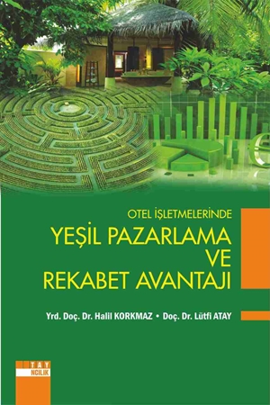 Resim Otel İşletmelerinde Yeşil Pazarlama ve Rekabet Avantajı