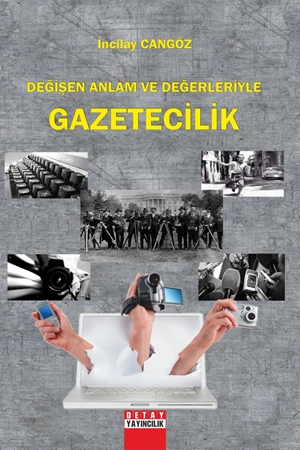 Resim Değişen Anlam ve Değerleriyle Gazetecilik