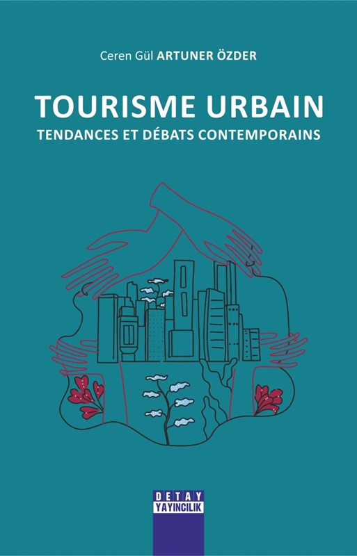resm Tourısme Urbaın Tendances Et Debats Contemporains
