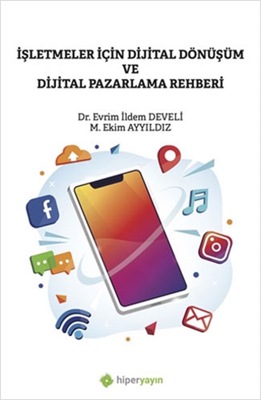 resm İşletmeler İçin Dijital Dönüşüm ve Dijital Pazarlama Rehberi Hiperlink Yayınları