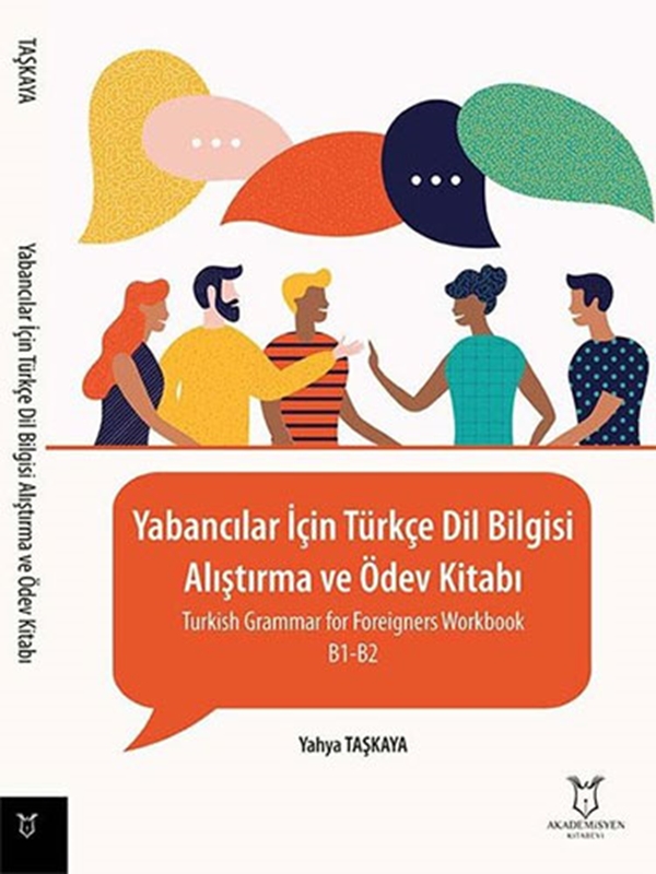 resm Yabancılar İçin Türkçe Dil Bilgisi-Alıştırma ve Ödev Kitabı Akademisyen Kitabevi