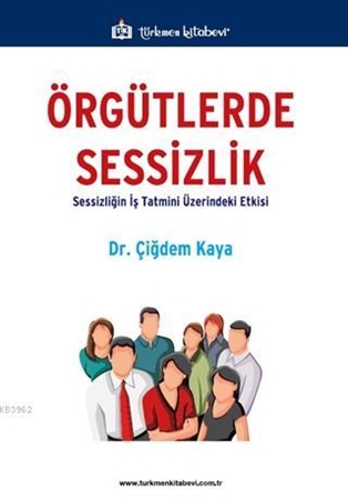 Resim Örgütlerde Sesszilik