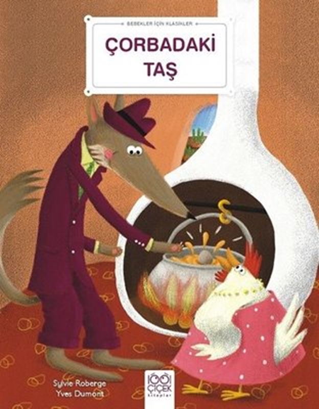 resm Çorbadaki Taş - Bebekler İçin Klasikler