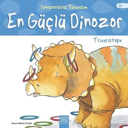 Resim En Güçlü Dinozor: Triseratops - Dinozorlarla Tanışalım