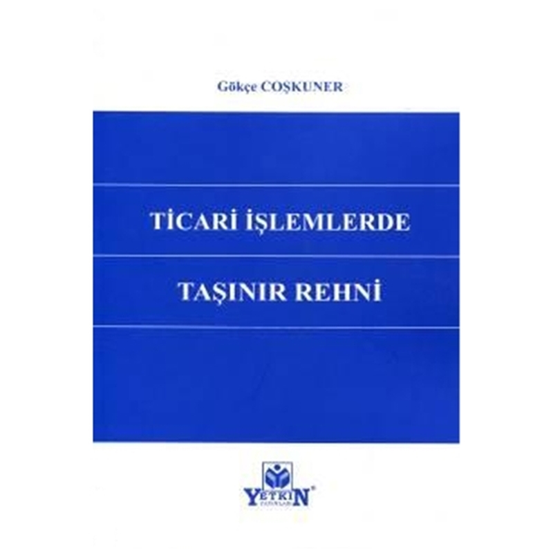 resm Ticari İşlemlerde Taşınır Rehni