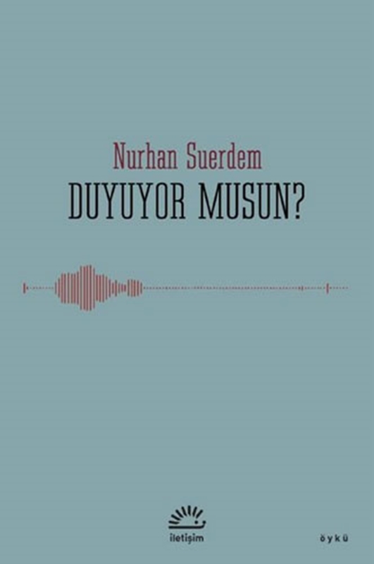 resm Duyuyor musun? İletişim Yayınevi