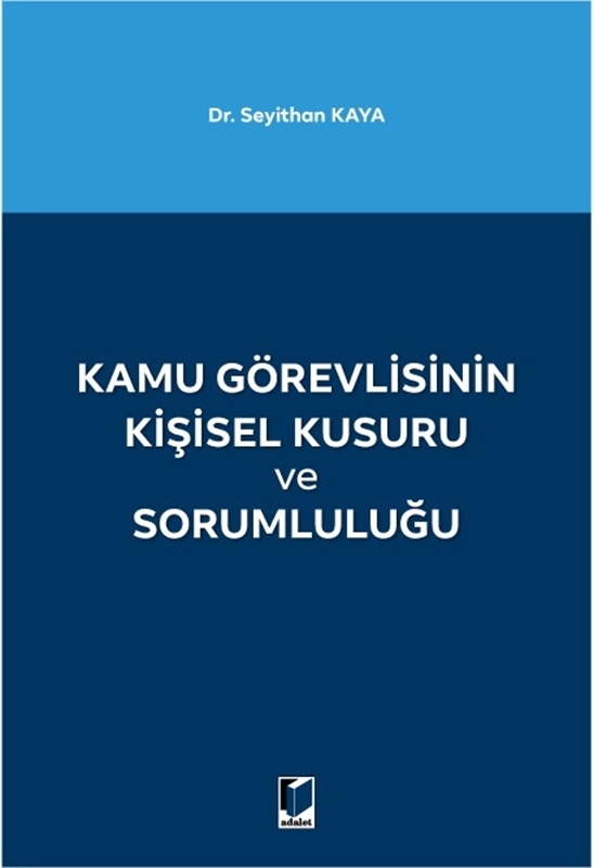 resm Kamu Görevlisinin Kişisel Kusuru ve Sorumluluğu