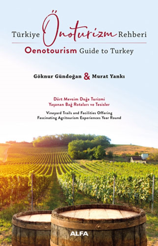 resm Türkiye Önoturizm Rehberi - Oenotourism Guide to Turkey