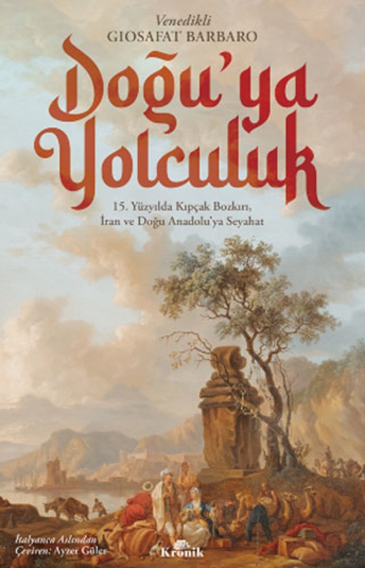 resm Doğu'ya Yolculuk Kronik Kitap