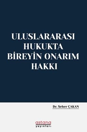 Resim Uluslararası Hukukta Bireyin Onarım Hakkı