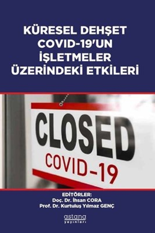 resm Küresel Dehşet Covid-19’un İşletmeler Üzerindeki Etkileri