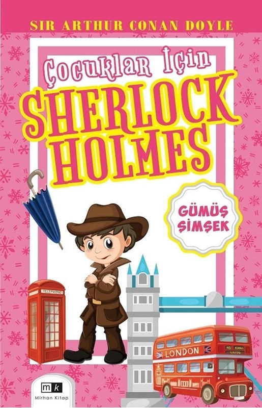 resm Çocuklar İçin Sherlock Holmes - Gümüş Şimşek