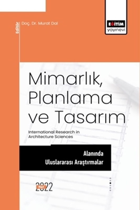 resm Mimarlık, Planlama ve Tasarım Alanında Uluslararası Araştırmalar