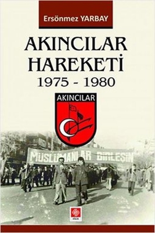 resm Akıncılar Hareketi 1975-1980 Ersönmez Yarbay