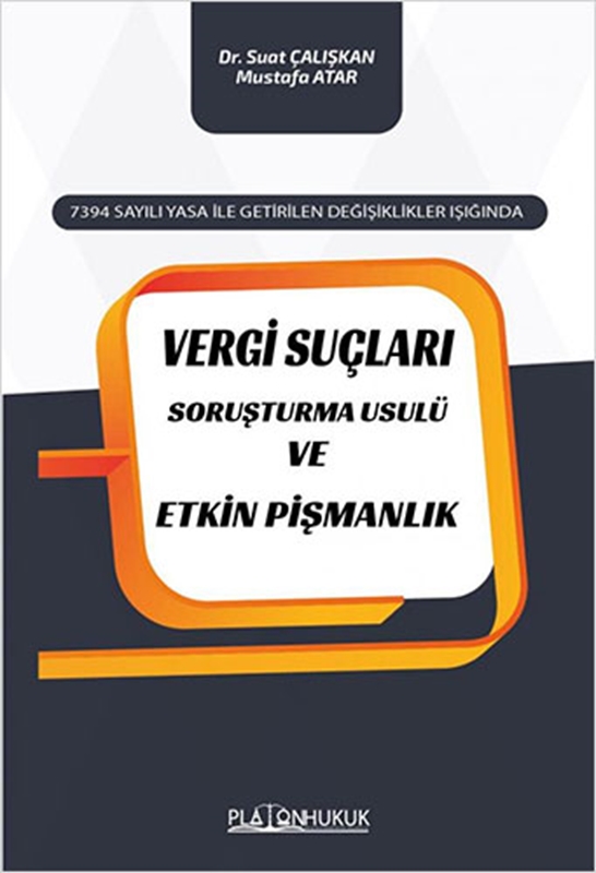 resm Vergi Suçları Soruşturma Usulü ve Etkin Pişmanlık Platon Yayınları