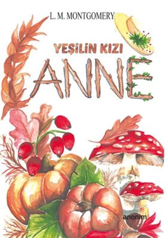 resm Yeşilin Kızı Anne