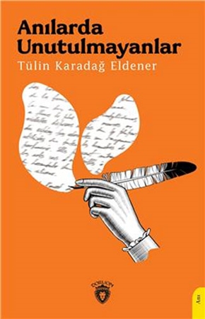 Resim Anılarda Unutulmayanlar Dorlion Yayınları