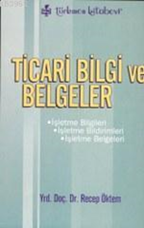 resm Ticari Bilgi ve Belgeler