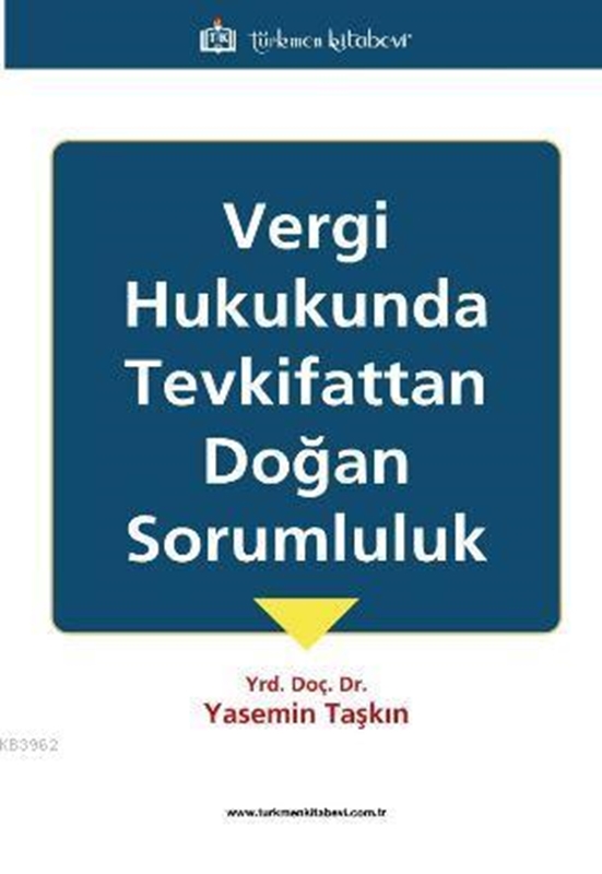 resm Vergi Hukukunda Tevkifattan Doğan Sorumluluk