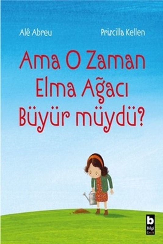 resm Ama O Zaman Elma Ağacı Büyür müydü?